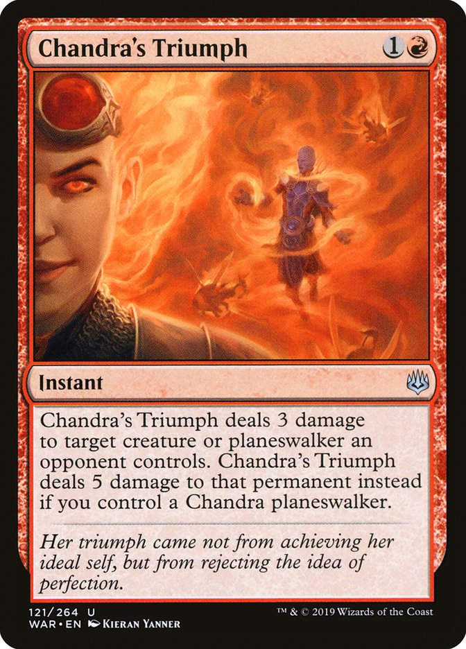 Chandra's Triumph (WAR) (121)