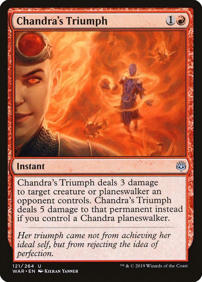 Chandra's Triumph (WAR) (121)