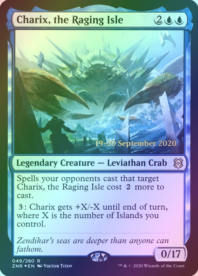 Charix, the Raging Isle (PZNR) (49s) / Foil
