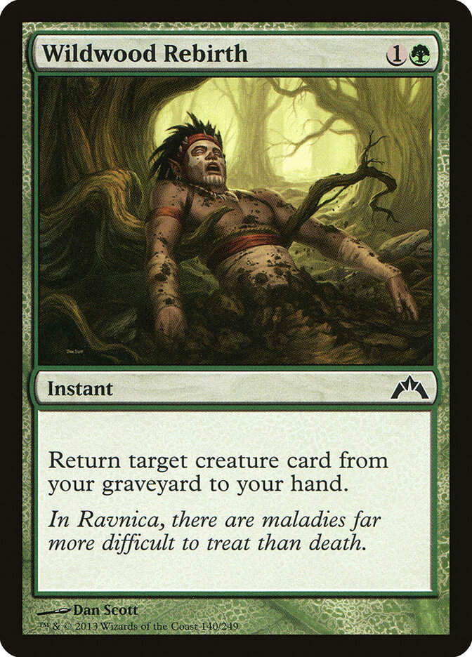 Wildwood Rebirth (GTC) (140)