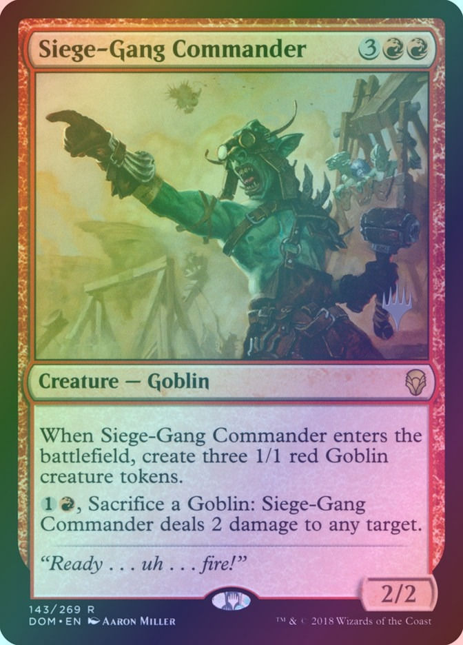 Siege-Gang Commander (PDOM) (143p) / Foil