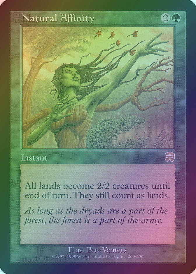 Natural Affinity (MMQ) (260) / Foil