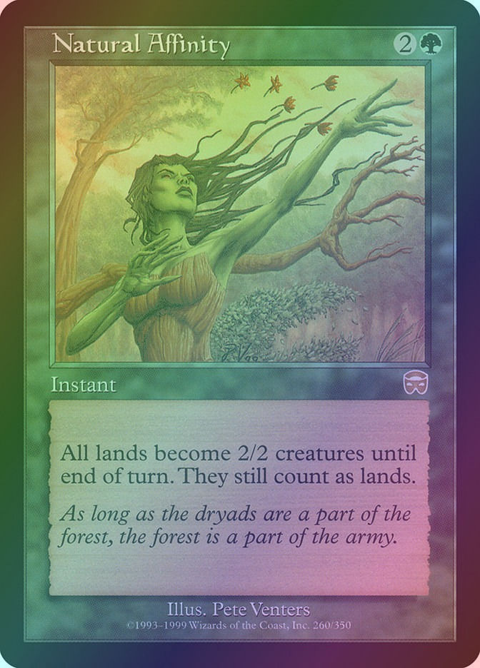 Natural Affinity (MMQ) (260) / Foil
