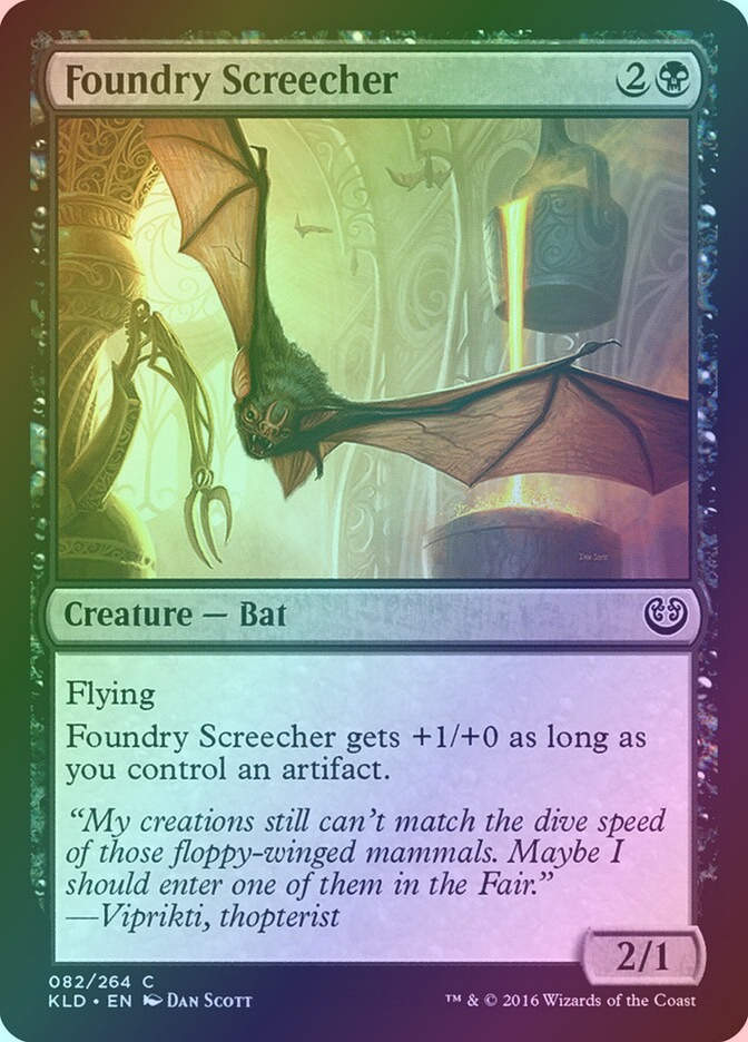 Foundry Screecher (KLD) (82) / Foil