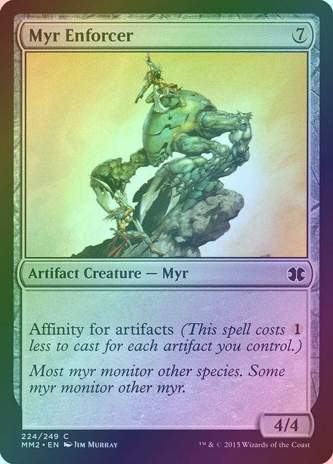Myr Enforcer (MM2) (224) / Foil