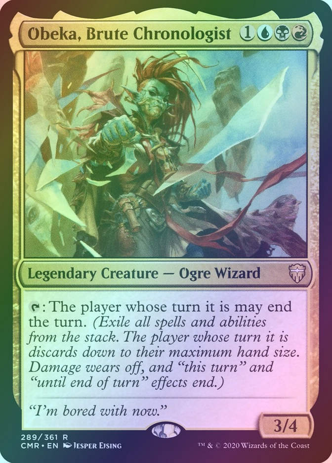 Obeka, Brute Chronologist (CMR) (289) / Foil