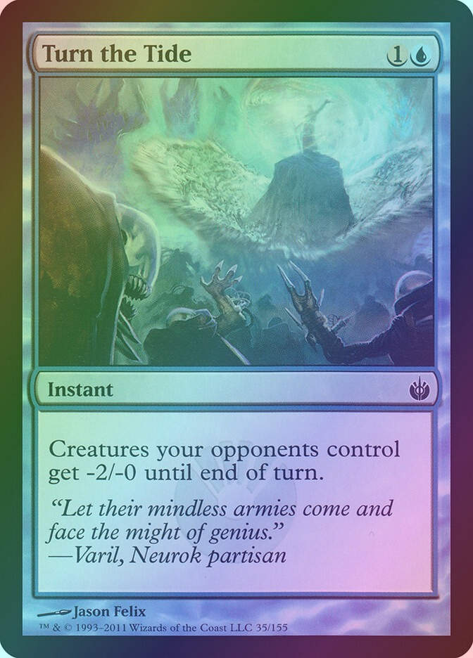 Turn the Tide (MBS) (35) / Foil