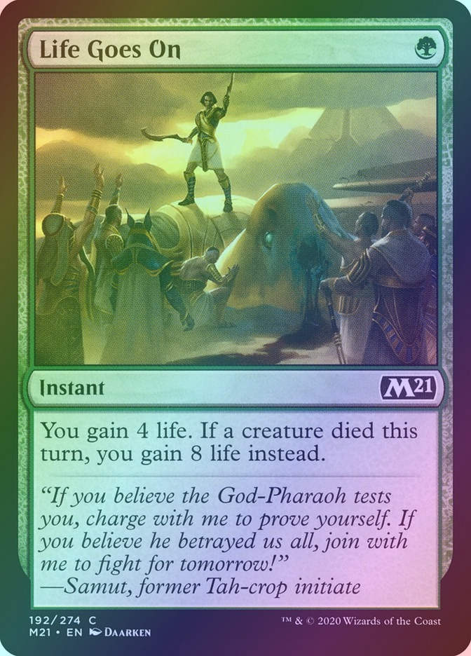 Life Goes On (M21) (192) / Foil
