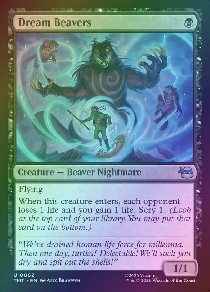 Dream Beavers (TMT) (62) / Foil
