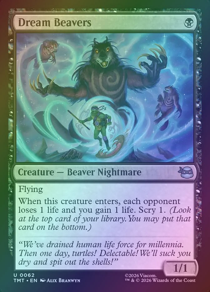 Dream Beavers (TMT) (62) / Foil