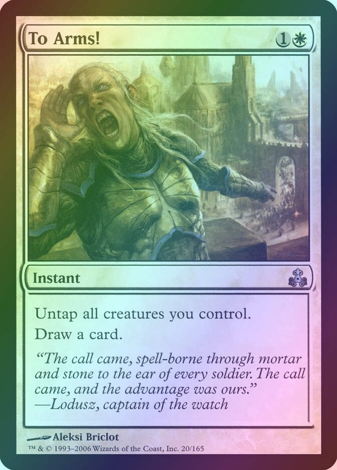 To Arms! (GPT) (20) / Foil