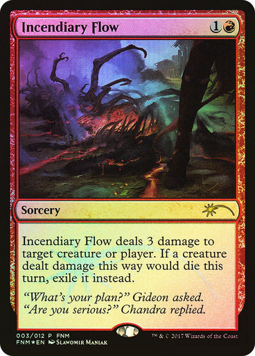 Incendiary Flow (f17) / Foil
