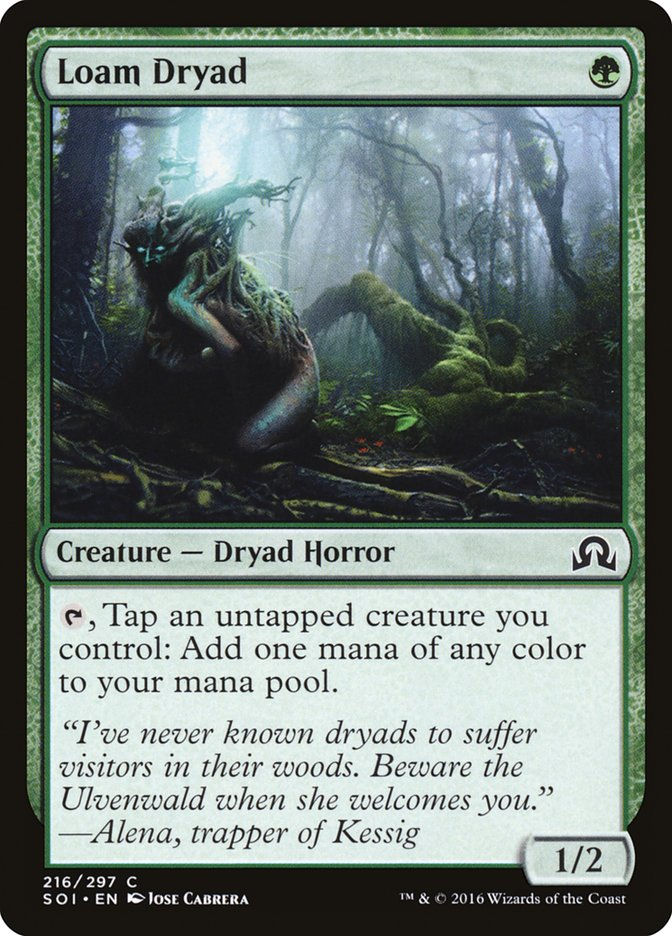 Loam Dryad (SOI) (216)