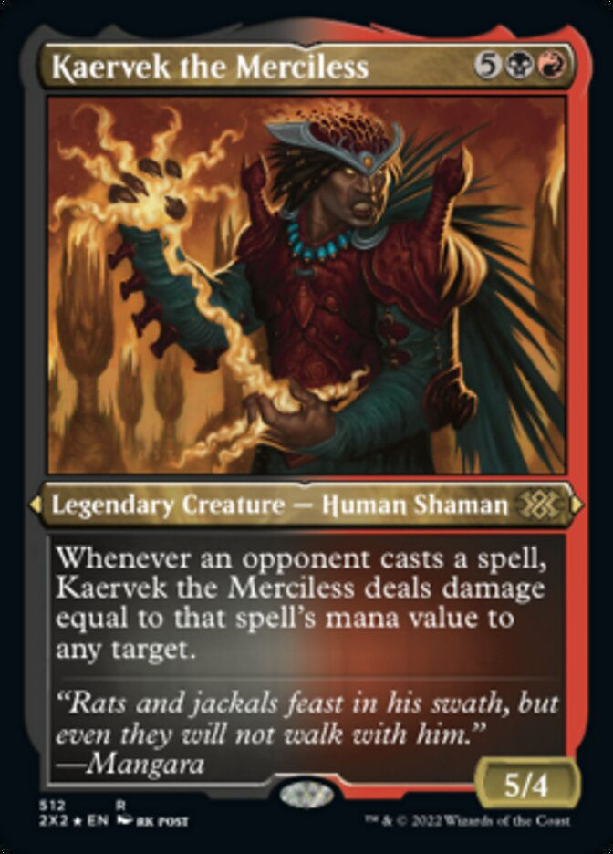 Kaervek the Merciless (2X2) / Etched Foil