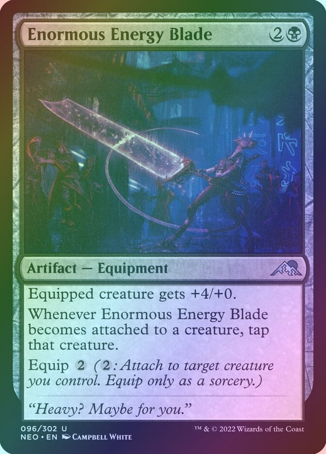 Enormous Energy Blade (NEO) (96) / Foil