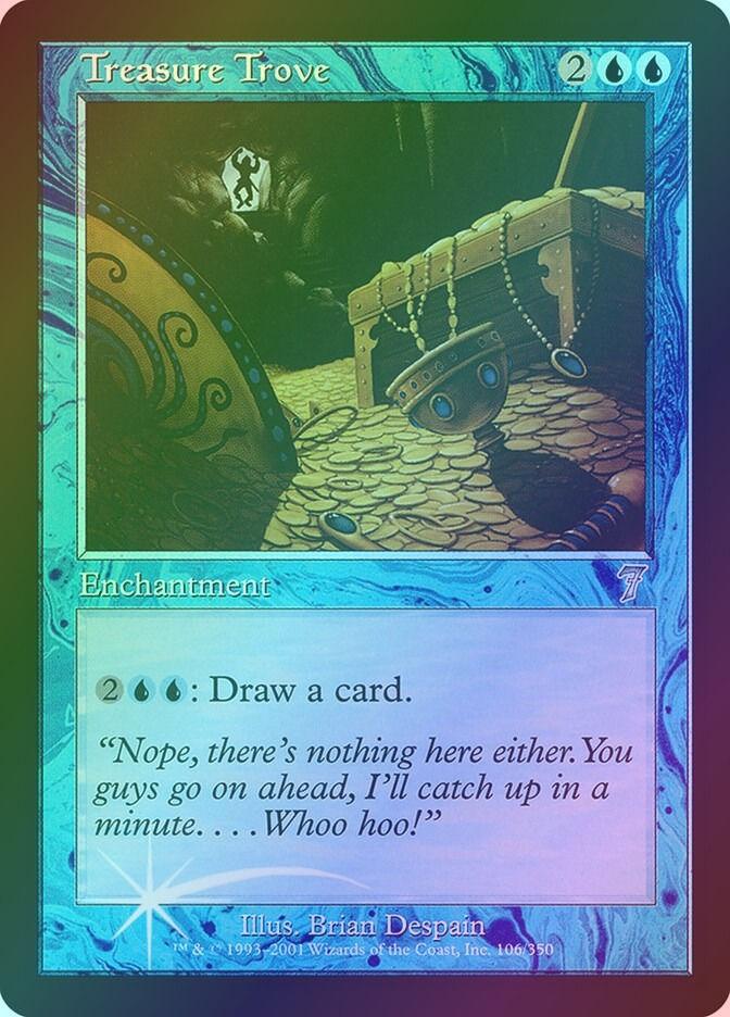 Treasure Trove (7ED) (106★) / Foil