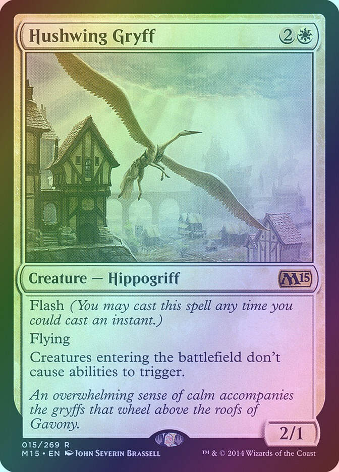 Hushwing Gryff (M15) (15) / Foil