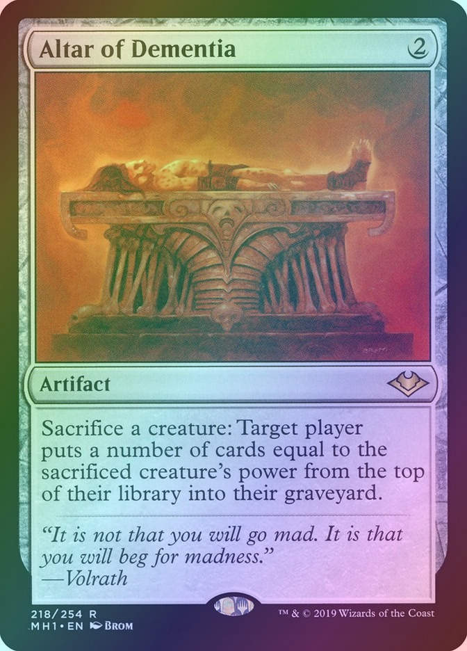 Altar of Dementia (MH1) (218) / Foil