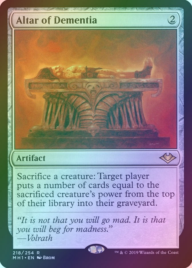 Altar of Dementia (MH1) (218) / Foil