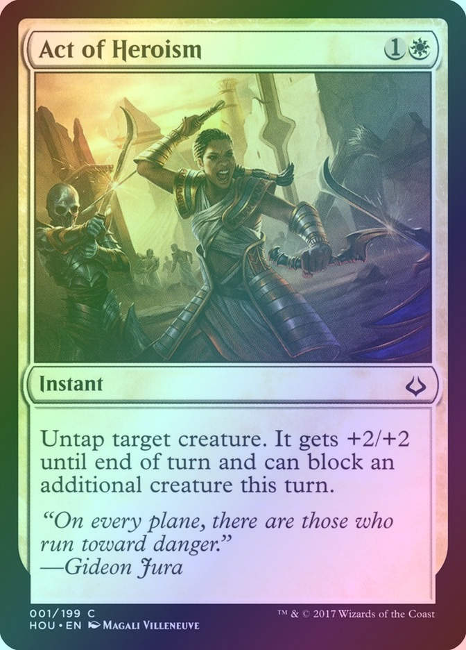 Act of Heroism (HOU) (1) / Foil