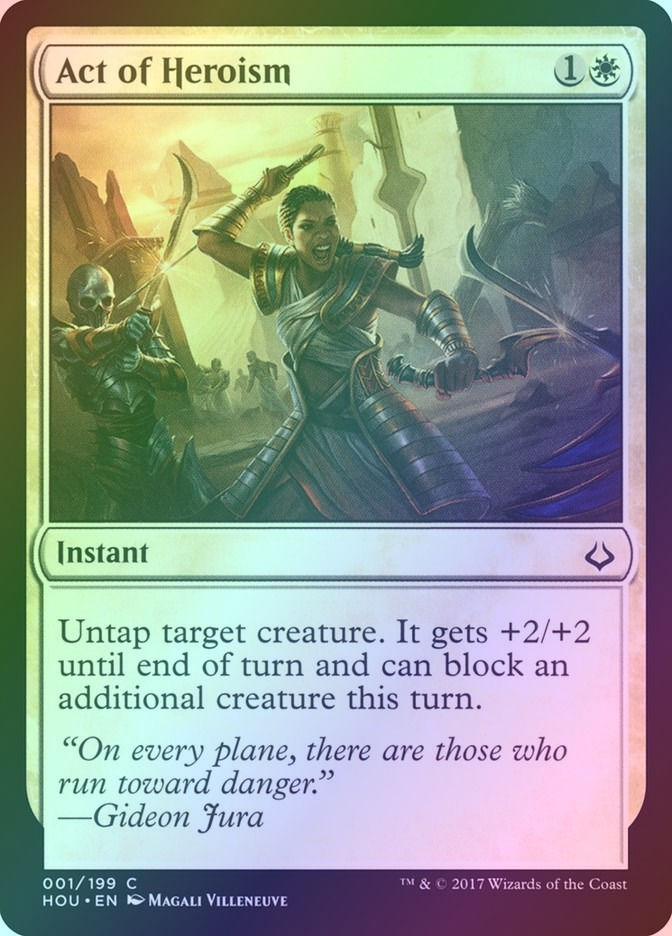Act of Heroism (HOU) (1) / Foil