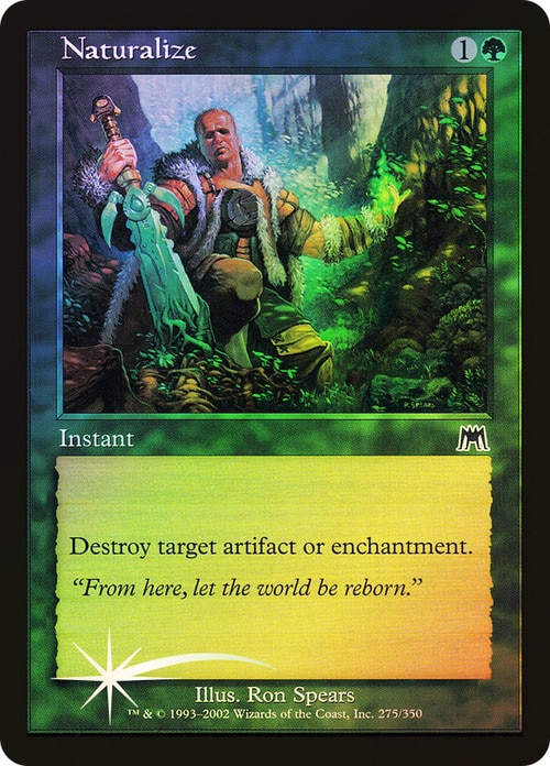 Naturalize (ONS) / Foil