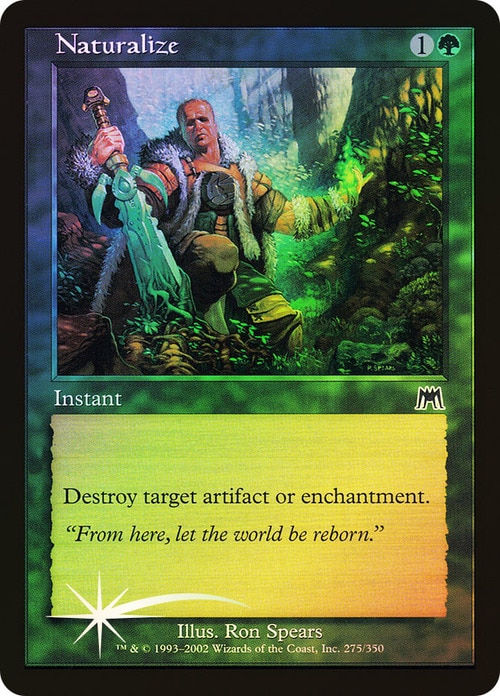 Naturalize (ONS) / Foil