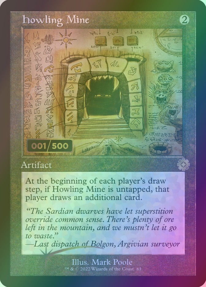 Howling Mine (BRR) (83z) / Serialized