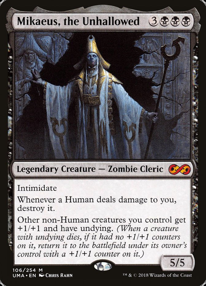 Mikaeus, the Unhallowed (UMA) (106)
