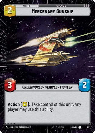Mercenary Gunship (Hyperspace) (SHD_#517) / Foil