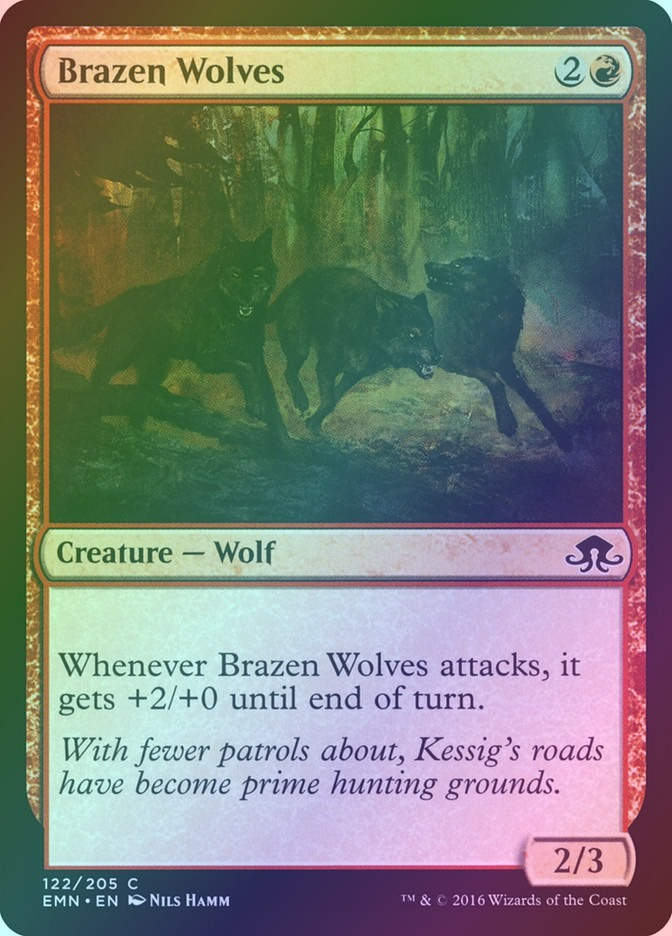 Brazen Wolves (EMN) (122) / Foil