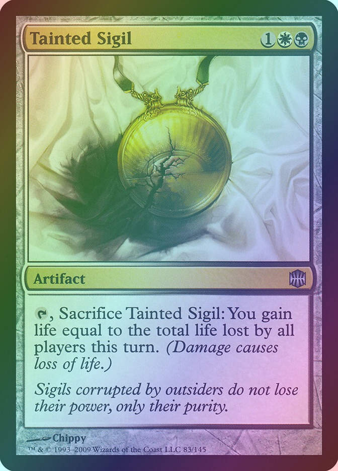 Tainted Sigil (ARB) (83) / Foil