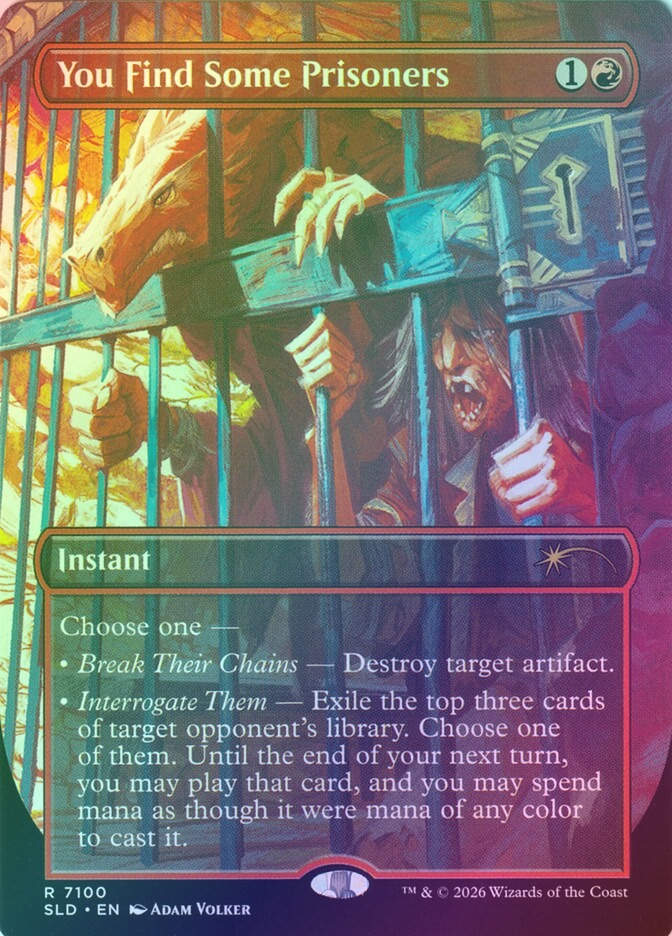 You Find Some Prisoners (SLD) (7100) / Borderless / Foil