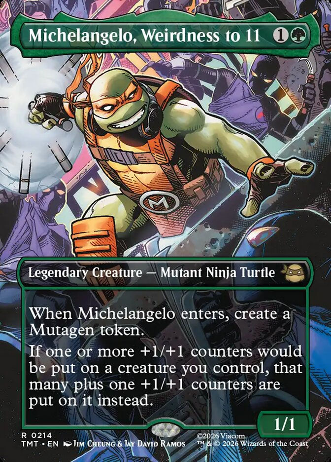 Michelangelo, Weirdness to 11 (TMT) (214) / Borderless
