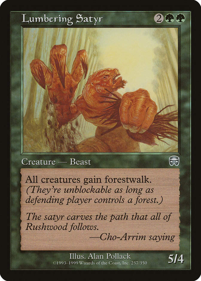 Lumbering Satyr (MMQ) (257)