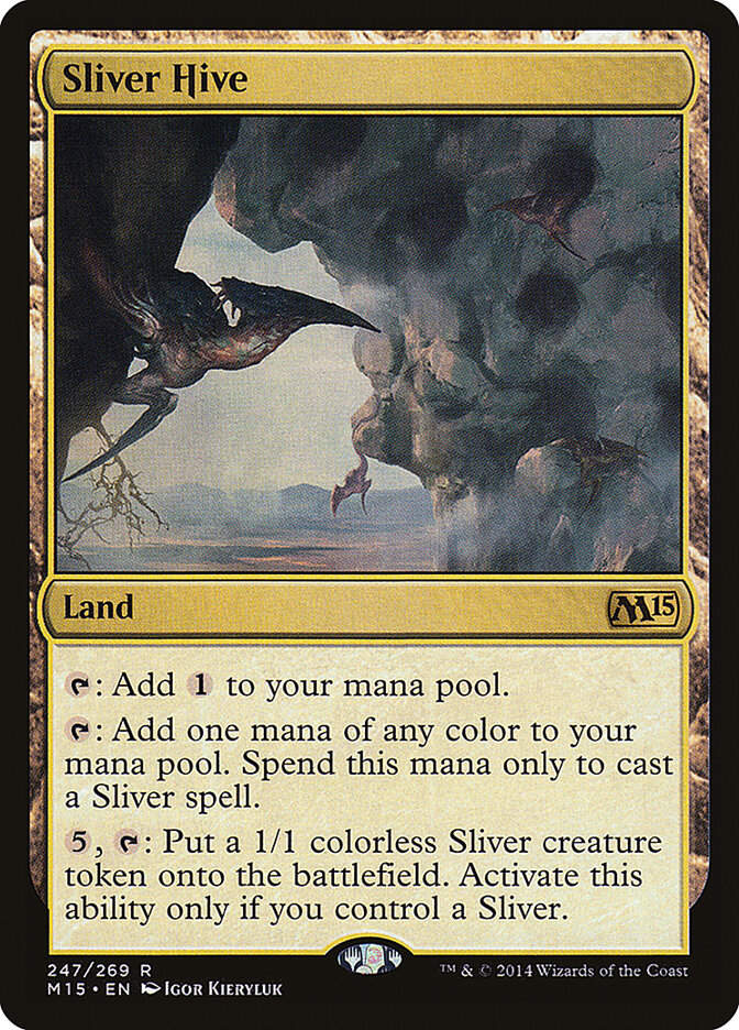 Sliver Hive (M15) (247)
