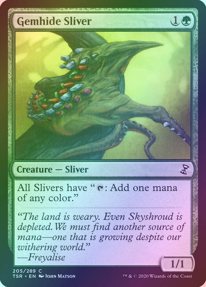 Gemhide Sliver (TSR) (205) / Foil