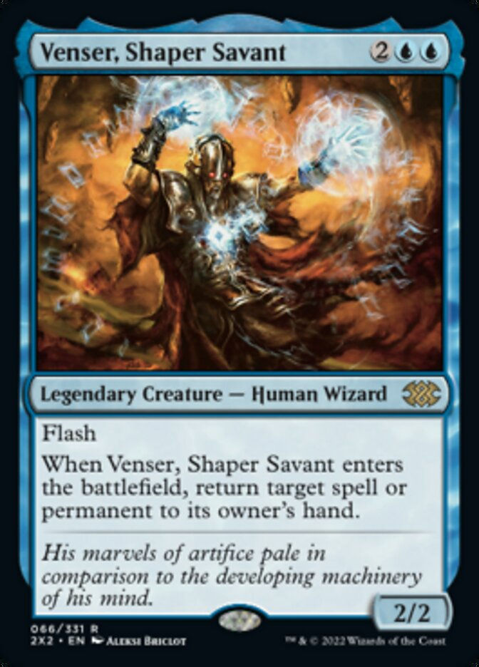 Venser, Shaper Savant (2X2)