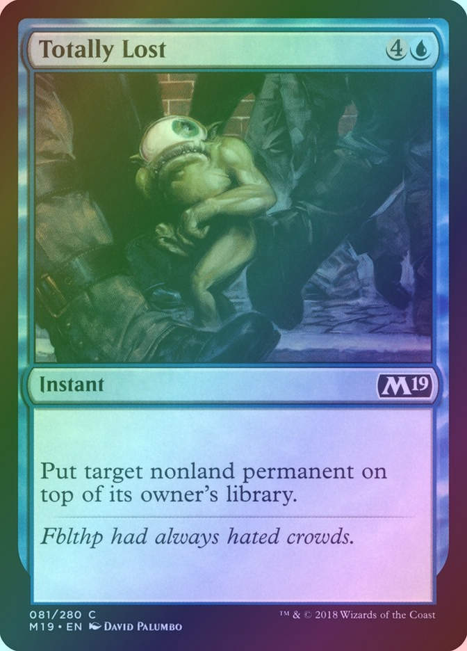 Totally Lost (M19) (81) / Foil