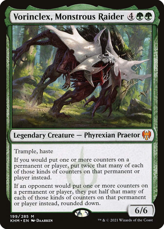 Vorinclex, Monstrous Raider (KHM) (199)