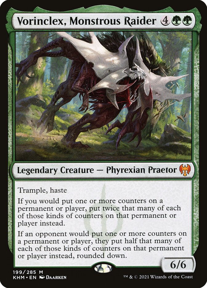 Vorinclex, Monstrous Raider (KHM) (199)