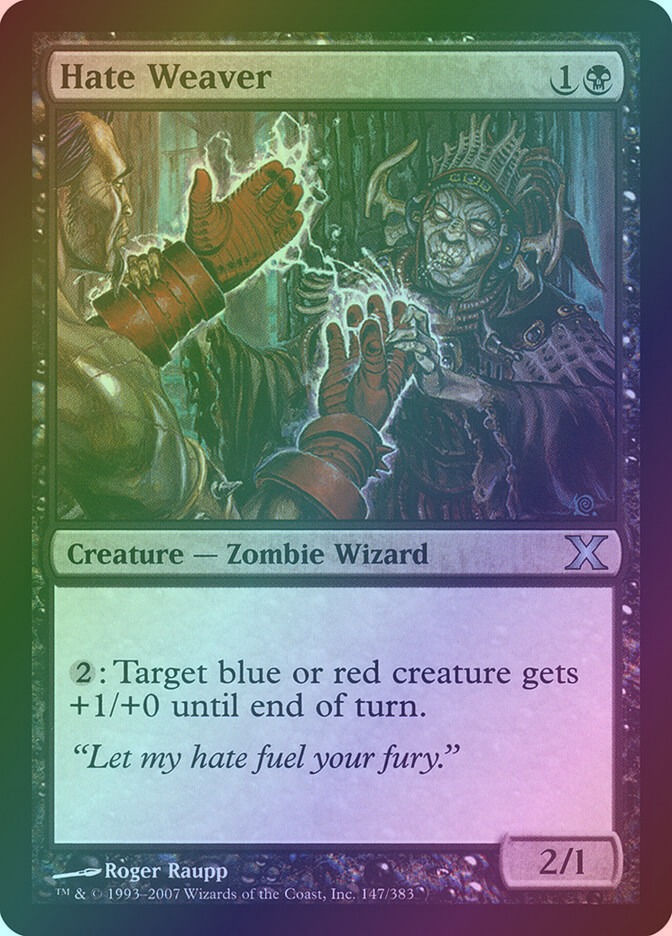 Hate Weaver (10E) (147) / Foil