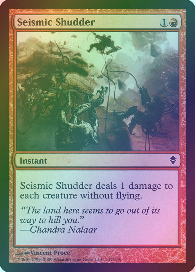 Seismic Shudder (ZEN) (147) / Foil