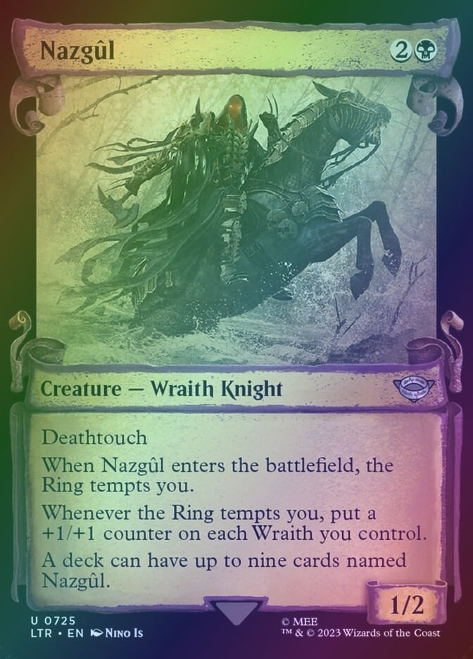 Nazgûl (LTR) (725) / Showcase / Foil
