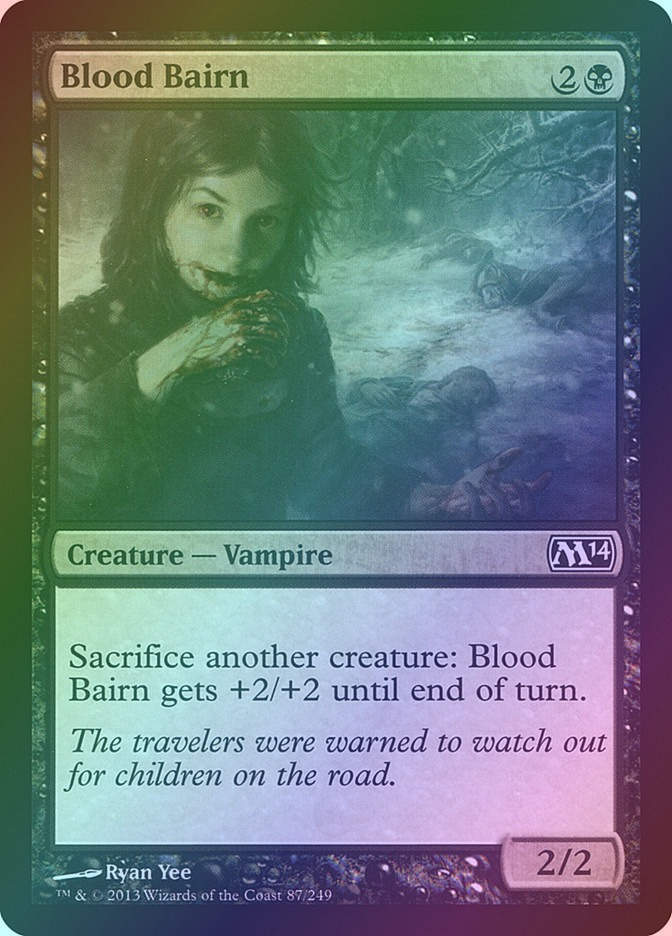 Blood Bairn (M14) (87) / Foil