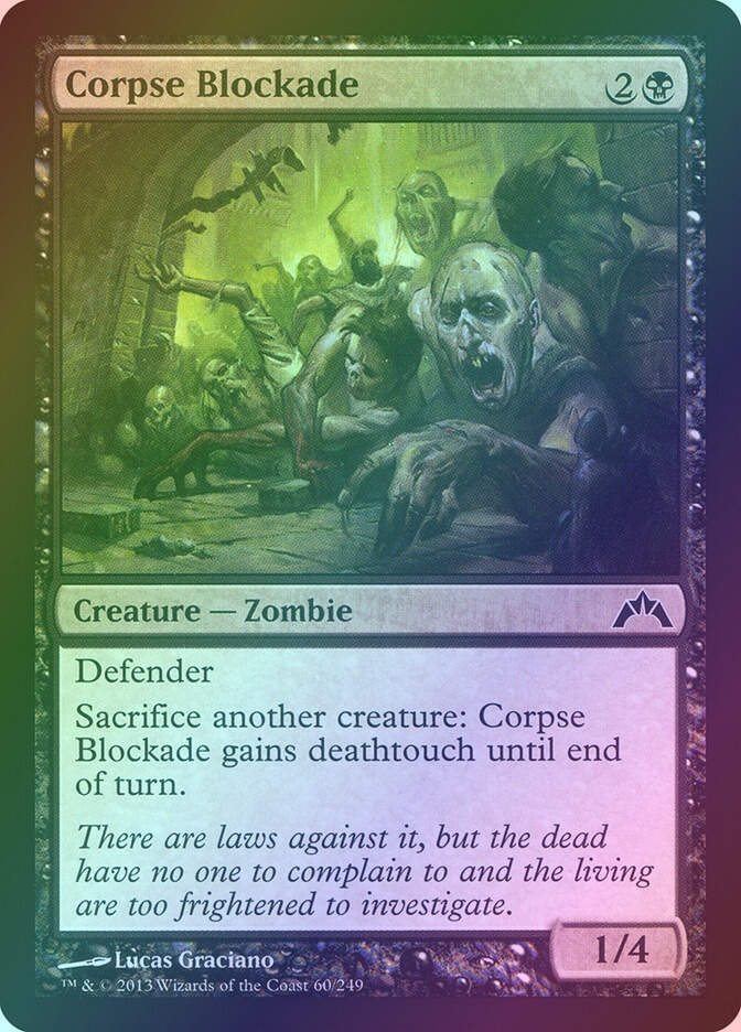 Corpse Blockade (GTC) (60) / Foil