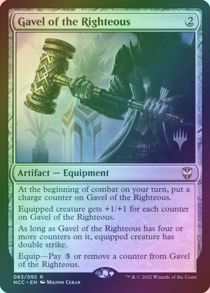Gavel of the Righteous (PNCC) (83p) / Foil