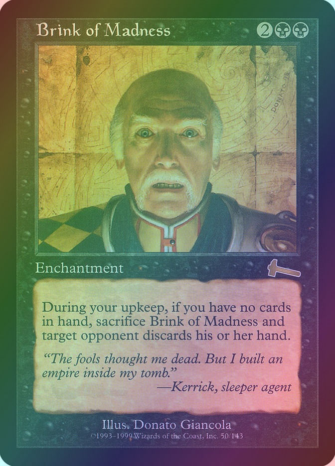 Brink of Madness (ULG) (50) / Foil