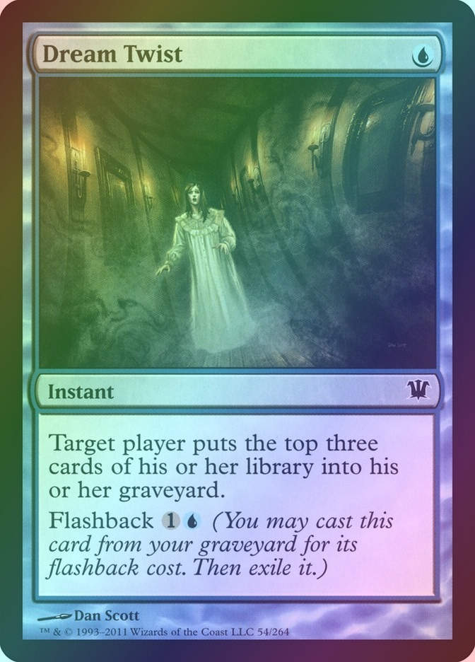Dream Twist (ISD) (54) / Foil