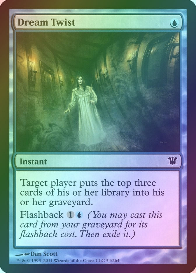 Dream Twist (ISD) (54) / Foil